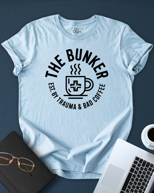 The Bunker. Est. by Trauma and Bad Coffee Tee