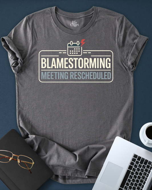 Blamestorming Tee