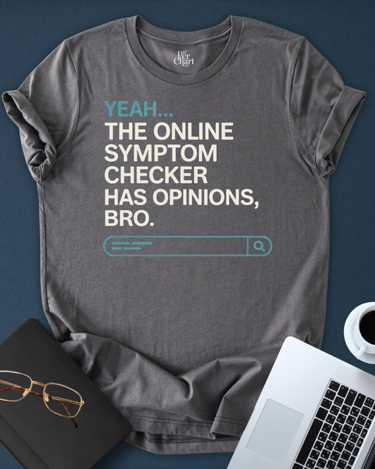 The Online Symptom Checker Tee