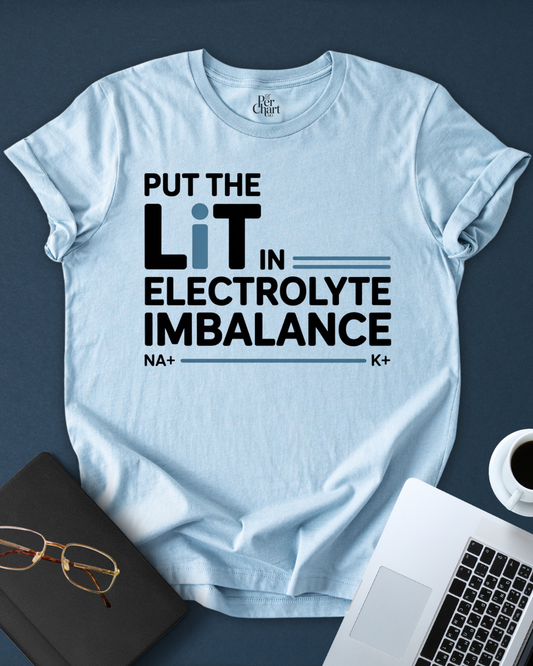 Put the Lit in Electrolyte Tee