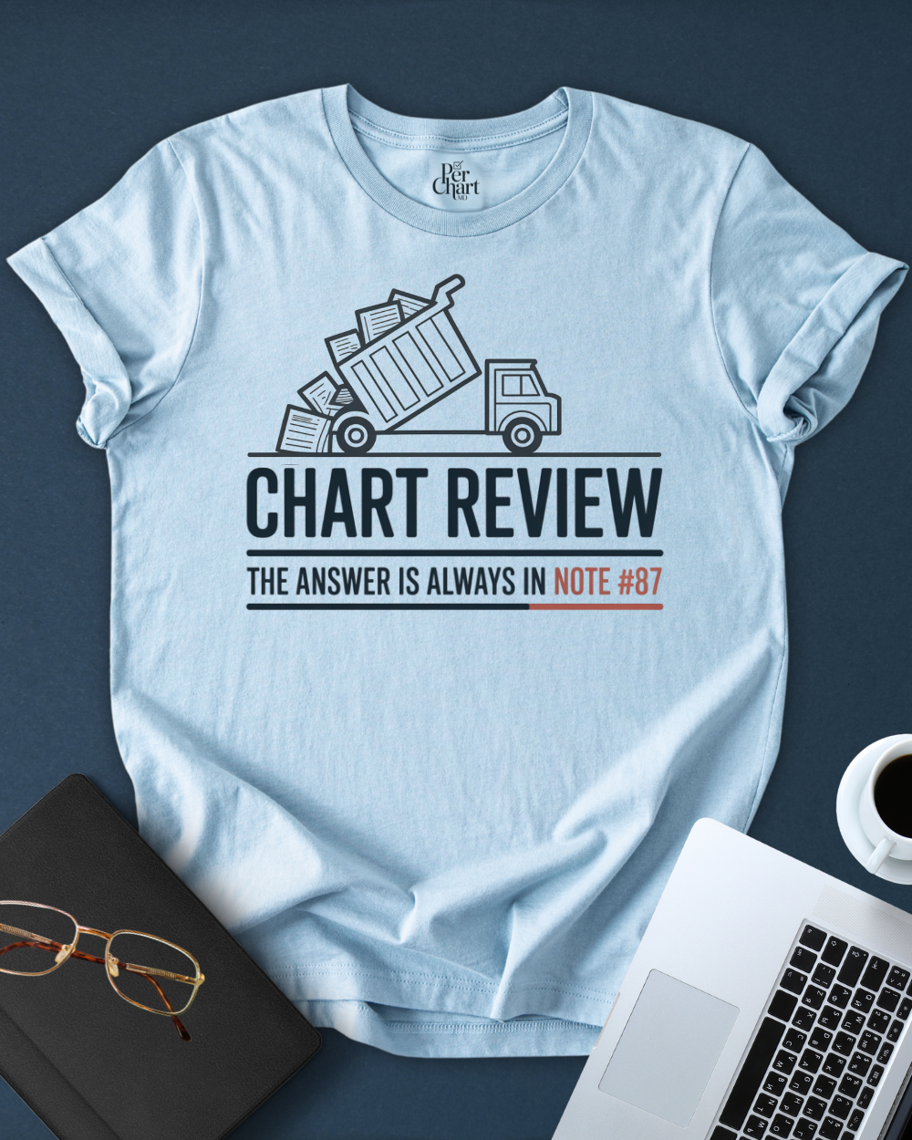 Chart Review Tee