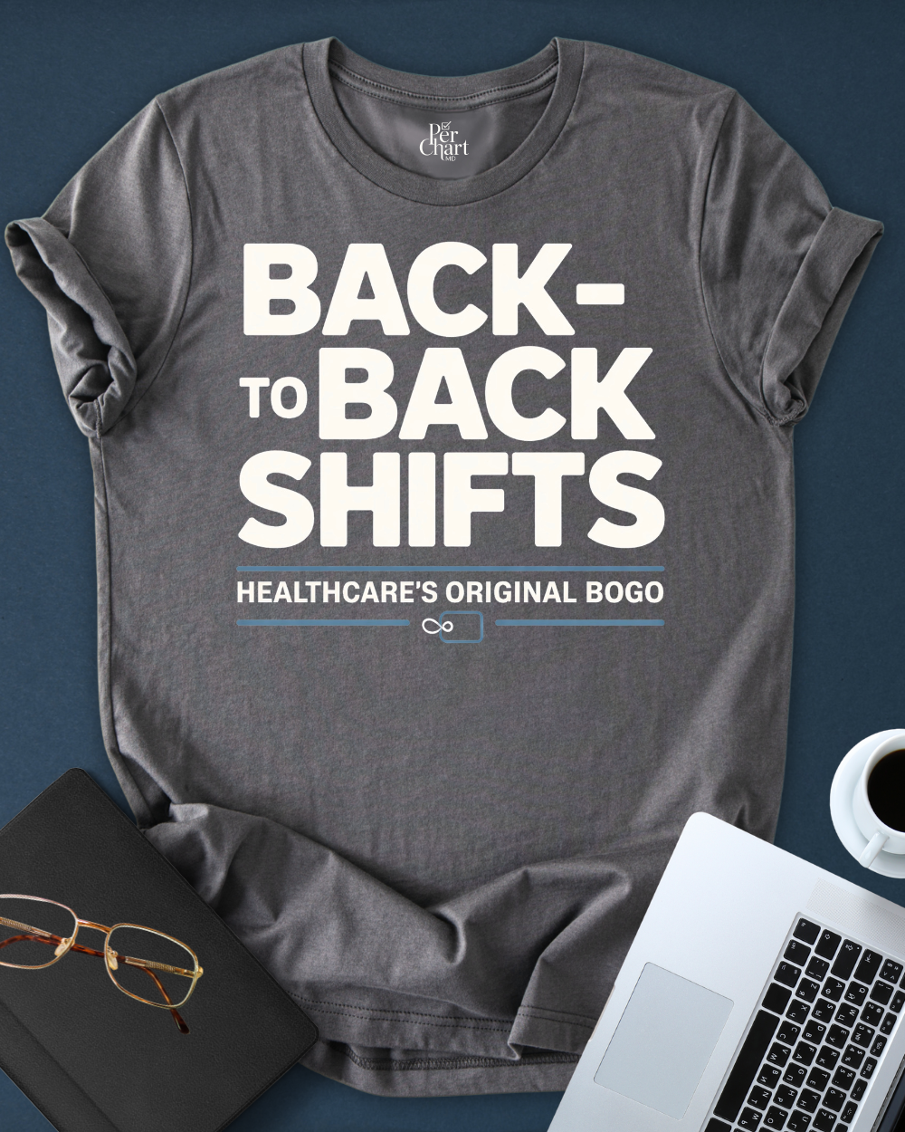 Back to Back Shifts Tee