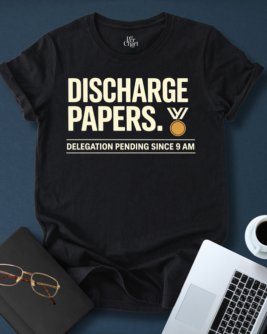 Discharge Papers Tee