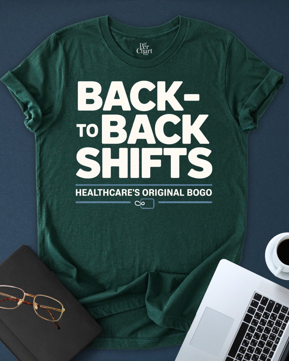 Back to Back Shifts Tee
