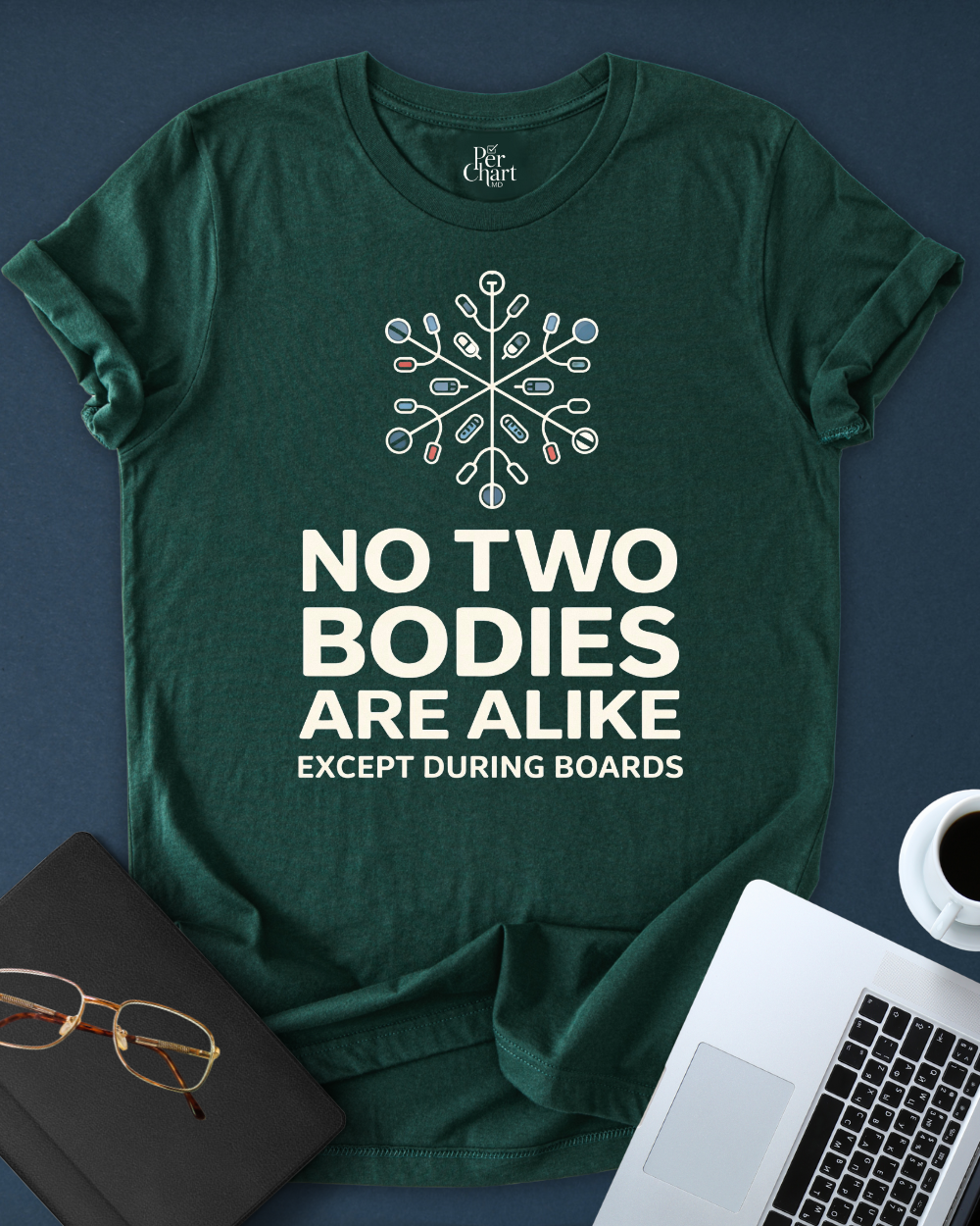 No Two Bodies Are Alike Tee