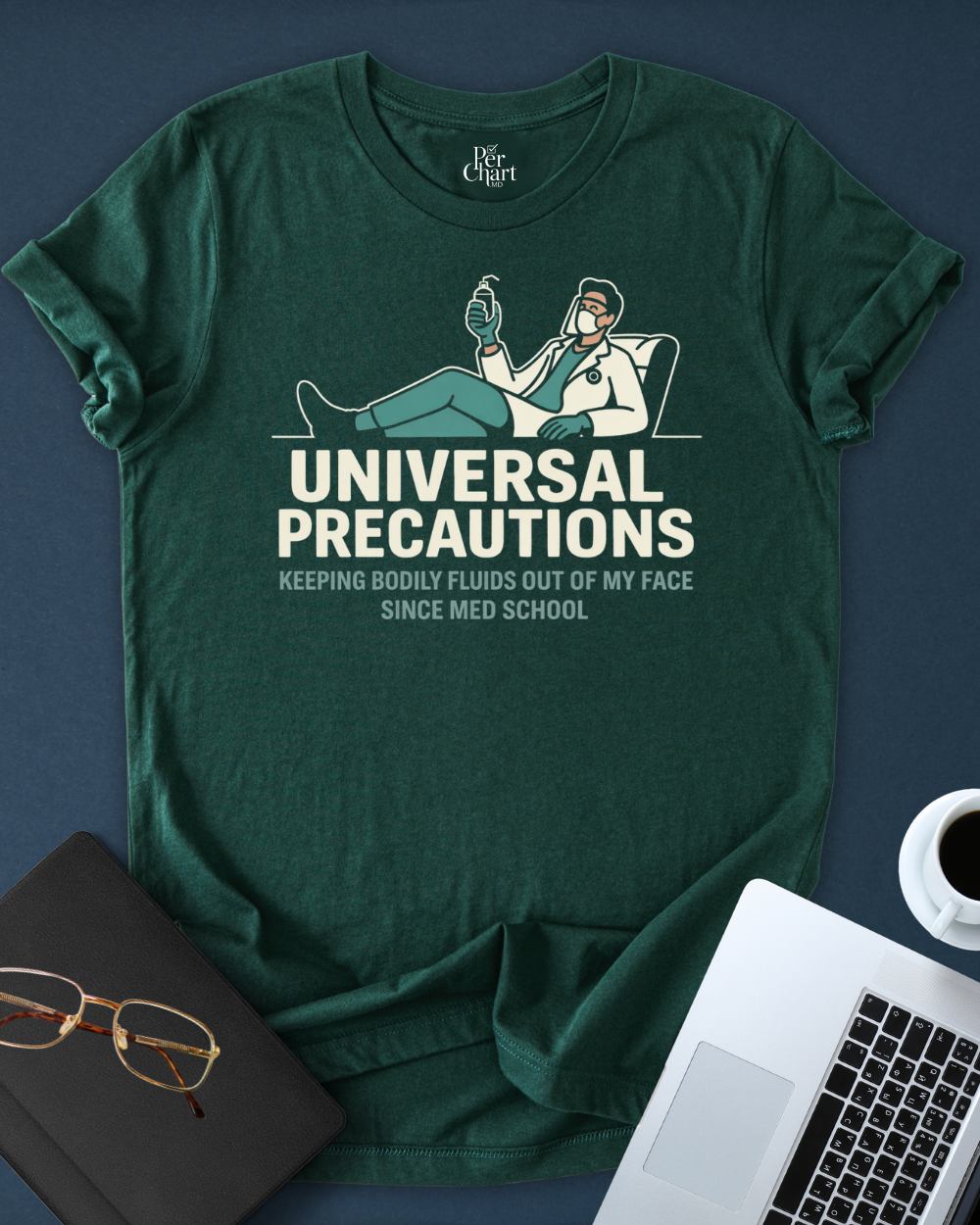 Universal Precautions Tee