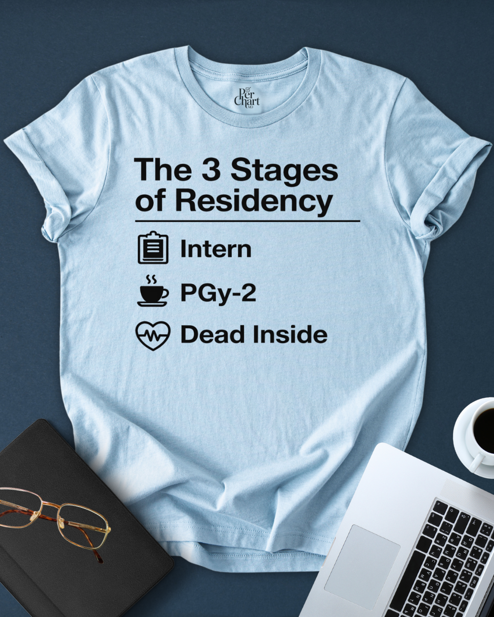 3 Stages of Residency Tee