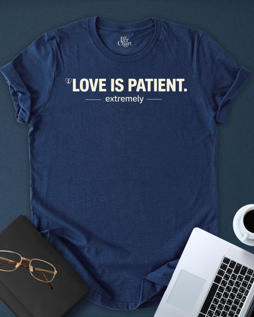 Love Is Patient. Tee