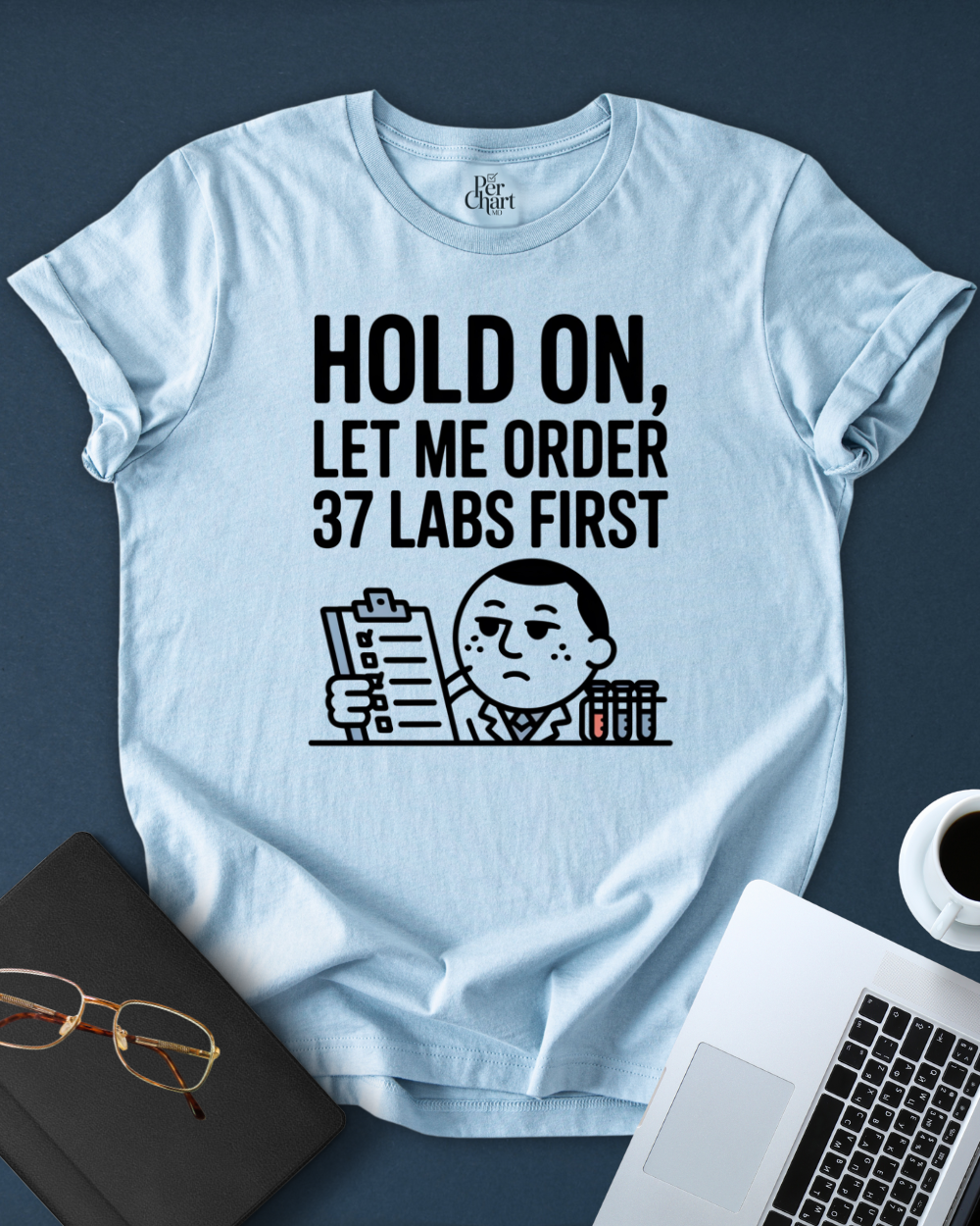 Let Me Order 37 Labs First Tee