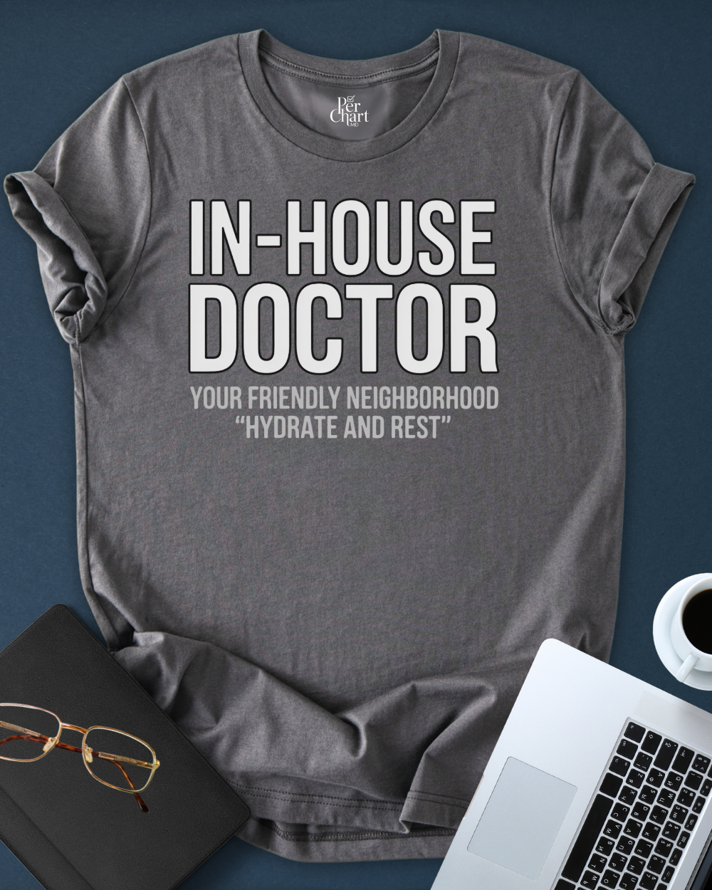 In House Doctor Tee