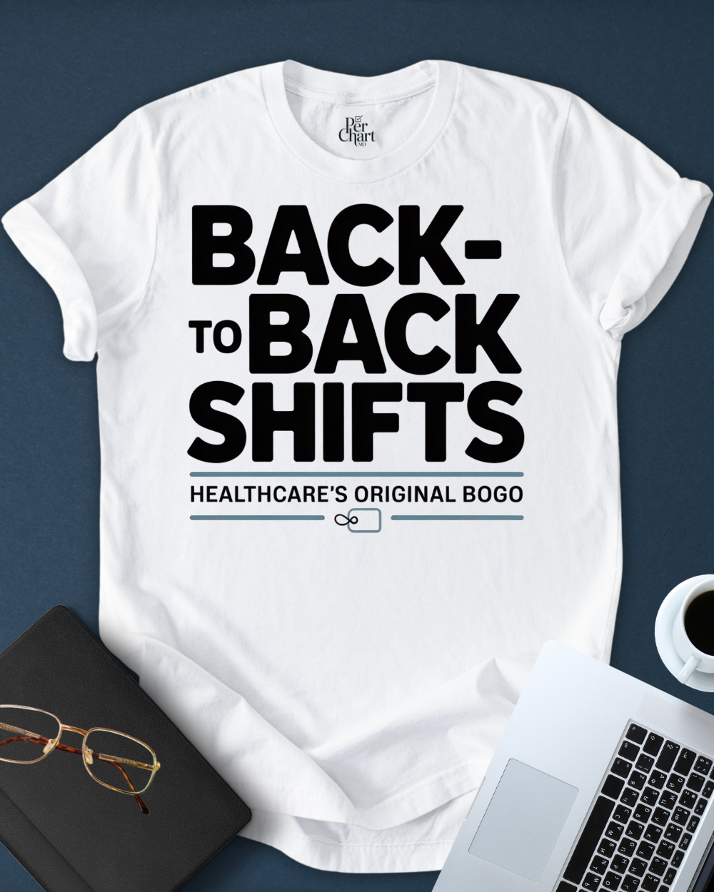 Back to Back Shifts Tee