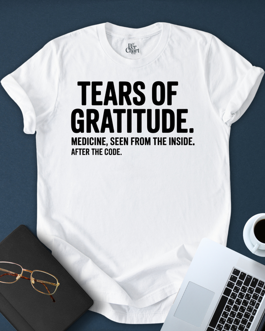 Tears Of Gratitude. After the Code Tee
