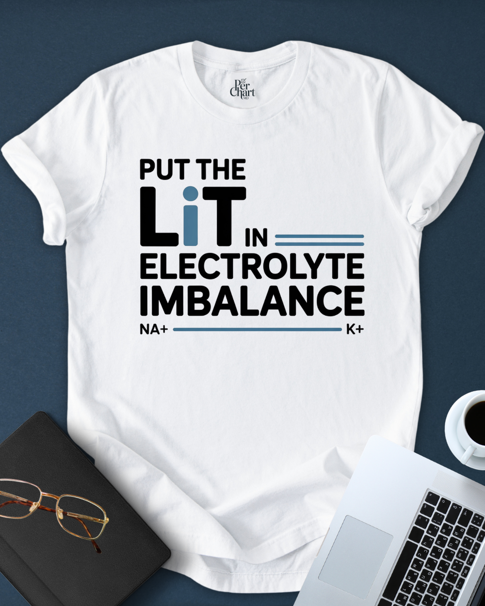 Put the Lit in Electrolyte Tee