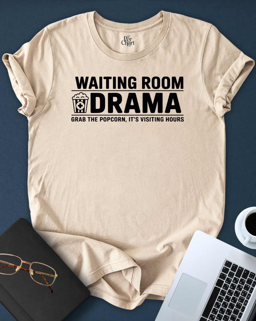 Waiting Room Drama Tee