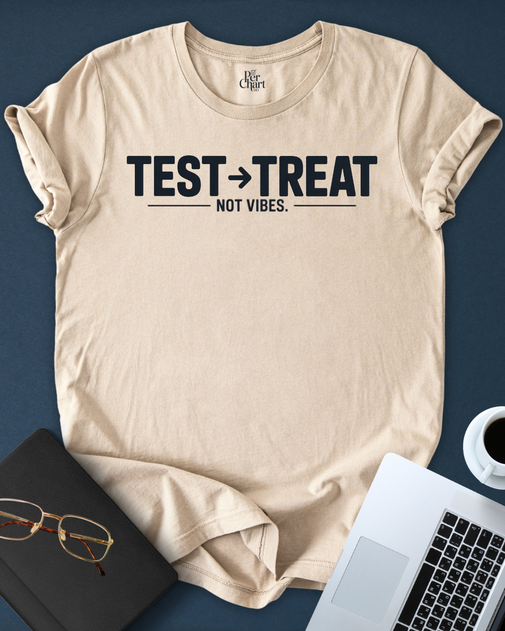Test. Treat. Tee